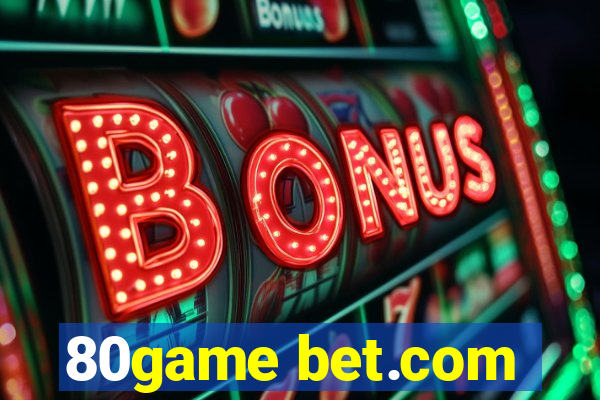 80game bet.com